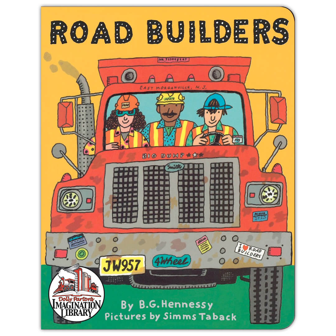 Road Builders - Dolly Parton's Imagination Library