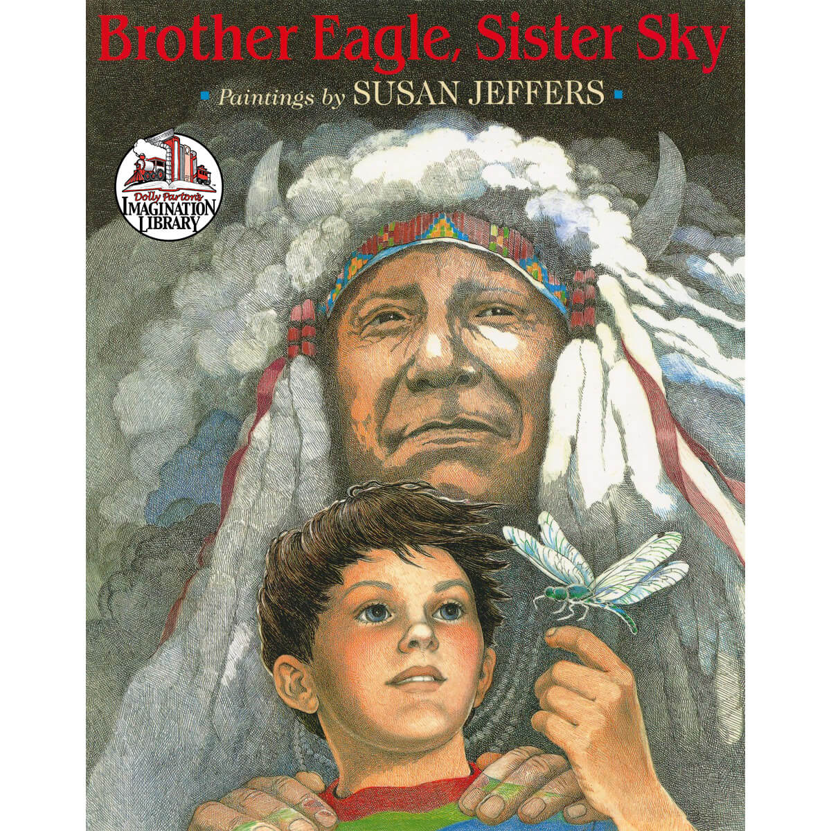 Brother Eagle Sister Sky - Dolly Parton's Imagination Library