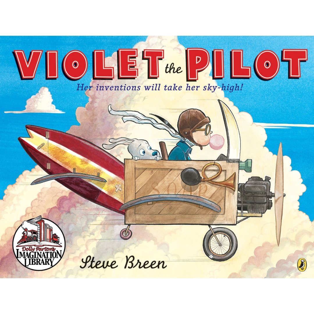 Violet the Pilot - Dolly Parton's Imagination Library