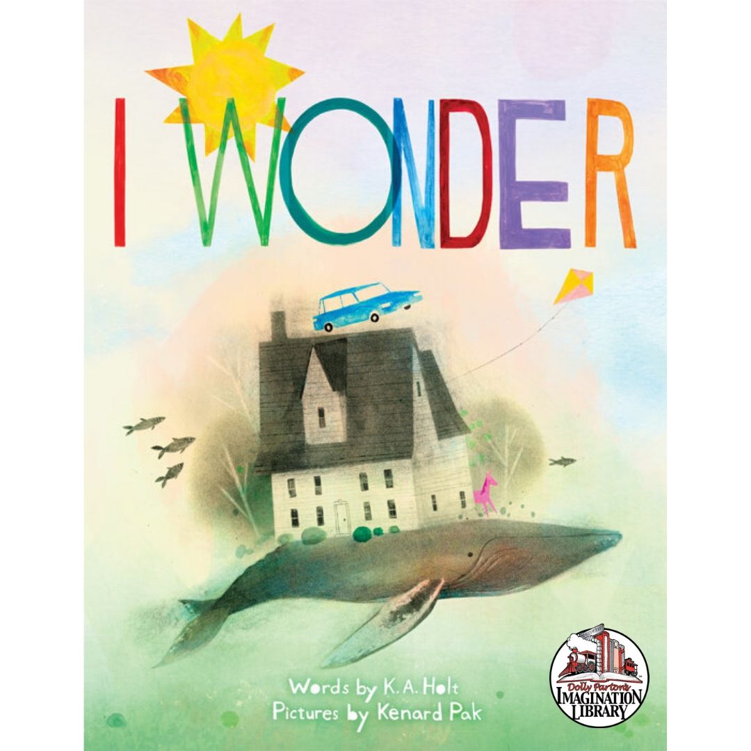 I Wonder - Dolly Parton's Imagination Library