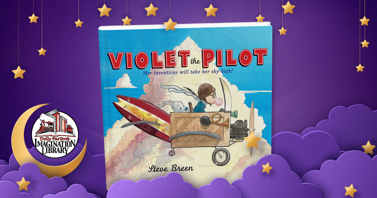 Goodnight With Dolly - Violet The Pilot - Dolly Parton's Imagination Library