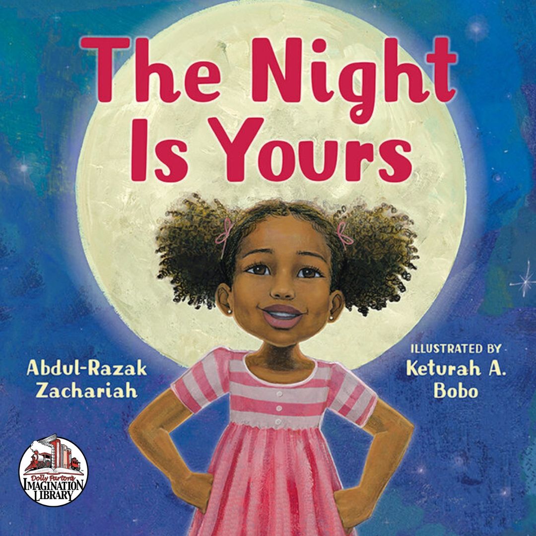 The Night is Yours - Dolly Parton's Imagination Library